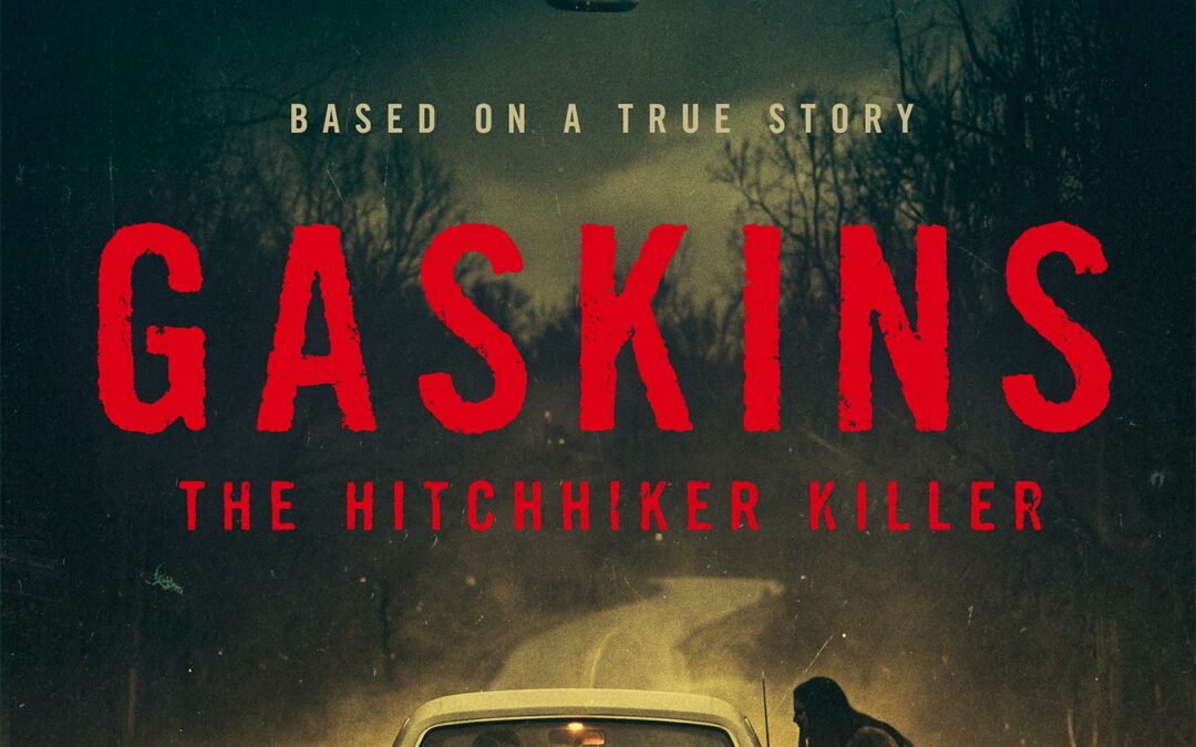 Gaskins: The Hitchhiker Killer